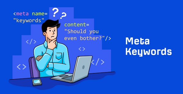 Từ khóa meta là gì? Có nên sử dụng từ khóa meta? từ khóa meta là gì 3 Từ khóa meta là gì? Có nên sử dụng từ khóa meta?