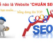 bài viết chuẩn SEO 3 Để website lên top tốt nhất, bài viết chuẩn seo cần viết như thế nào?